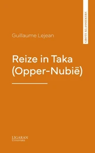 Reize in Taka (Opper-Nubië)