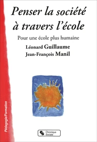 Pour la société à travers l'école