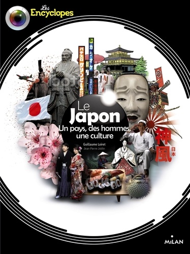 Le Japon. Un pays, des hommes, une culture - Guillaume Loiret