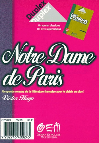 Guillaume Lormon et Victor Hugo - Windows 98 - Le plaisir en plus.