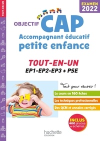 Guillaume Luciani et Annie Martinez - Objectif CAP Accompagnant éducatif petite enfance - Tout-en-un.
