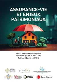 Assurance-vie et enjeux patrimoniaux