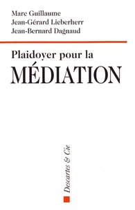 Plaidoyer pour la médiation