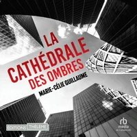 La cathédrale des ombres