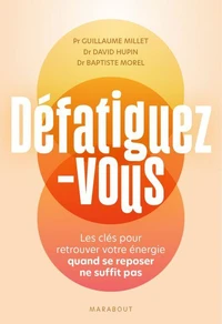 Défatiguez-vous