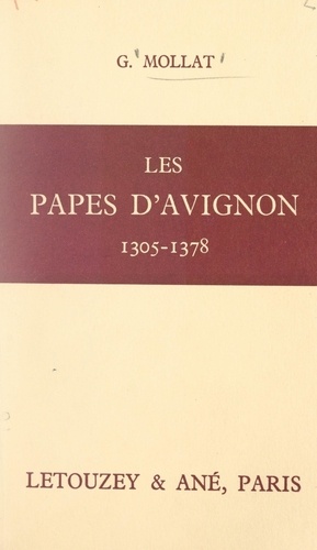 Les papes d'Avignon, 1305-1378