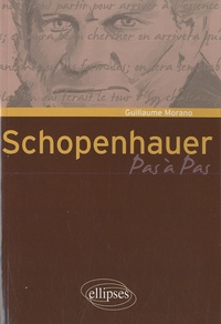 Guillaume Morano - Schopenhauer.