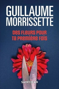 Des fleurs pour ta première fois