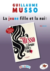 La jeune fille et la nuit Tome 2  [ADAPTE AUX DYS