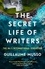 The Secret Life of Writers. The No.1 International Sensation