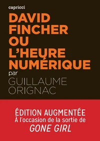David Fincher ou l'heure numérique