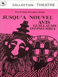Jusqu'à nouvel avis
