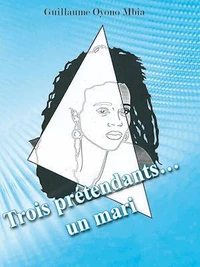 Trois Prétendants, un Mari