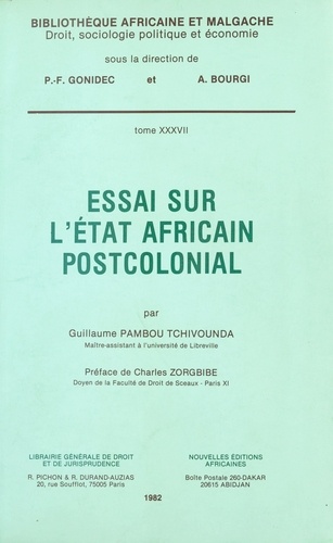 Essai sur l'État africain postcolonial