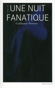 Une nuit fanatique