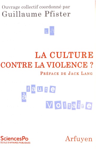 Guillaume Pfister - La culture contre la violence ?.