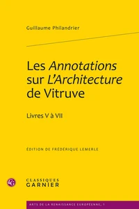 Les Annotations aux dictionnaires sur l'Architecture de Vitruve
