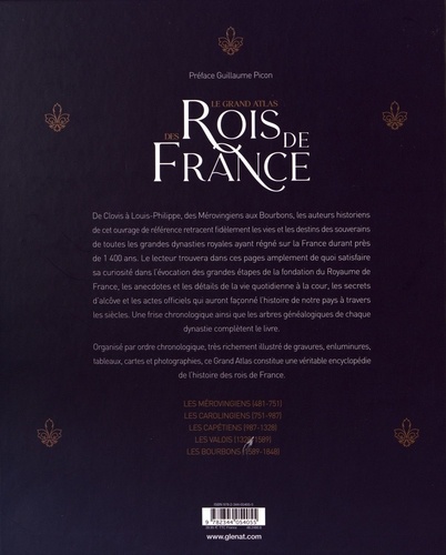 Le grand Atlas des rois de France. De Clovis à Louis-Philippe 2e édition
