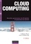 Cloud computing, 4e ed. Sécurité, gouvernance du SI hybride et panorama du marché