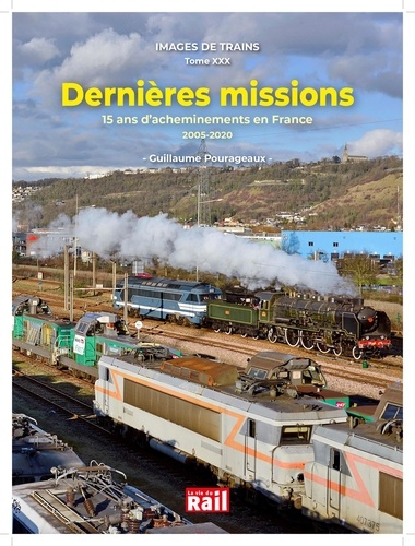 Dernières missions. 15 ans d'acheminements en France, 2005-2020