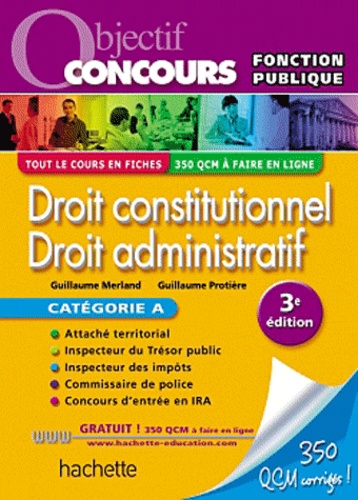 Guillaume Protière et Guillaume Merland - Droit constitutionnel, Droit administratif - Catégorie A.