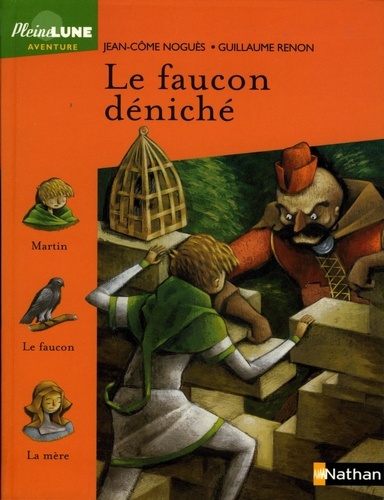 Le faucon déniché