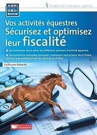 Guillaume Rubechi - Vos activités équestres, sécurisez et optimisez leur fiscalité.