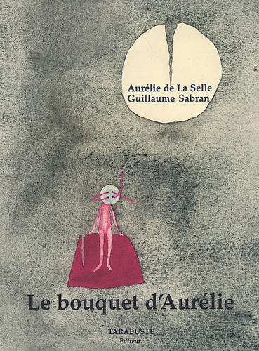 Guillaume Sabran et Aurélie de La Selle - Le bouquet d'Aurélie.