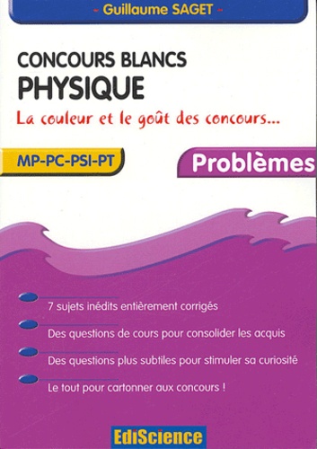 Guillaume Saget - Concours blancs physique MP-PC-PSI-PT.