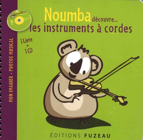 Noumba découvre... les instruments à cordes  avec 1 CD audio