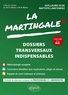 Guillaume Silva et Baptiste Labetowiez - La martingale - Dossiers transversaux indispensables.
