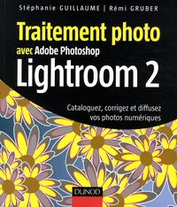 Traitement photo avec Photoshop Lightroom 2
