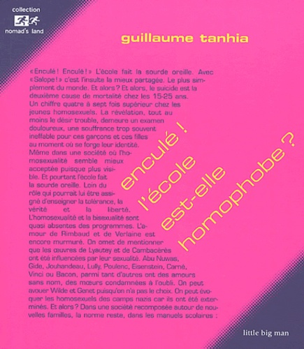 Guillaume Tanhia - Enculé ! L'école est-elle homophobe ?.