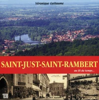 Saint-Just-Saint-Rambert au fil du temps
