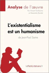 L'existentialisme est un humanisme de Jean-Paul Sartre