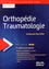 Orthopédie Traumatologie 4e édition