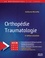 Orthopédie Traumatologie 6e édition