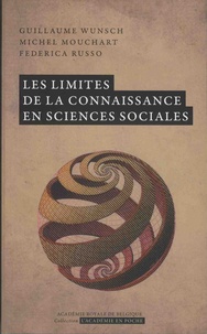 Guillaume Wunsch et Michel Mouchart - Les limites de la connaissance en sciences sociales - L'explication mise en cause.