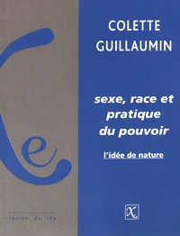 Sexe, race et pratique du pouvoir