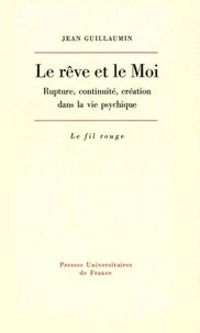 Le rêve et le moi