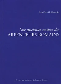 Sur quelques notices des arpenteurs romains
