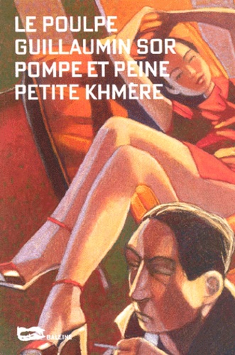 Guillaumin Sor - Pompe Et Peine Petite Khmere.