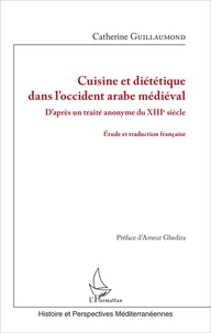 Cuisine et diététique dans l'Occident arabe médiéval