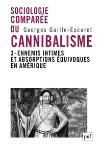 Sociologie comparée du cannibalisme