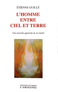 L'homme entre ciel et terre