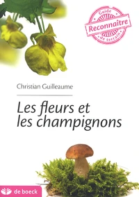 Les fleurs et les champignons