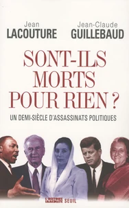 Sont-ils morts pour rien ?