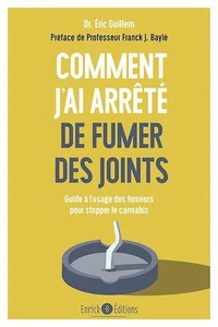 Comment j'ai arrêté de fumer des joints