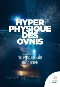 Hyperphysique des Ovnis