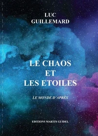 Le chaos et les étoiles